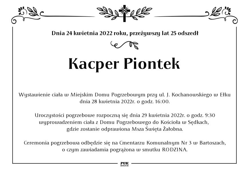 Kacper Piontek  - nekrolog